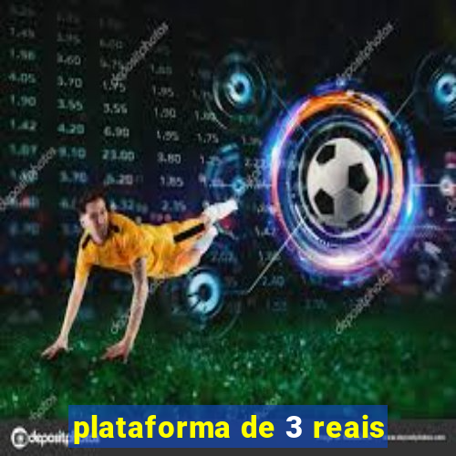 plataforma de 3 reais